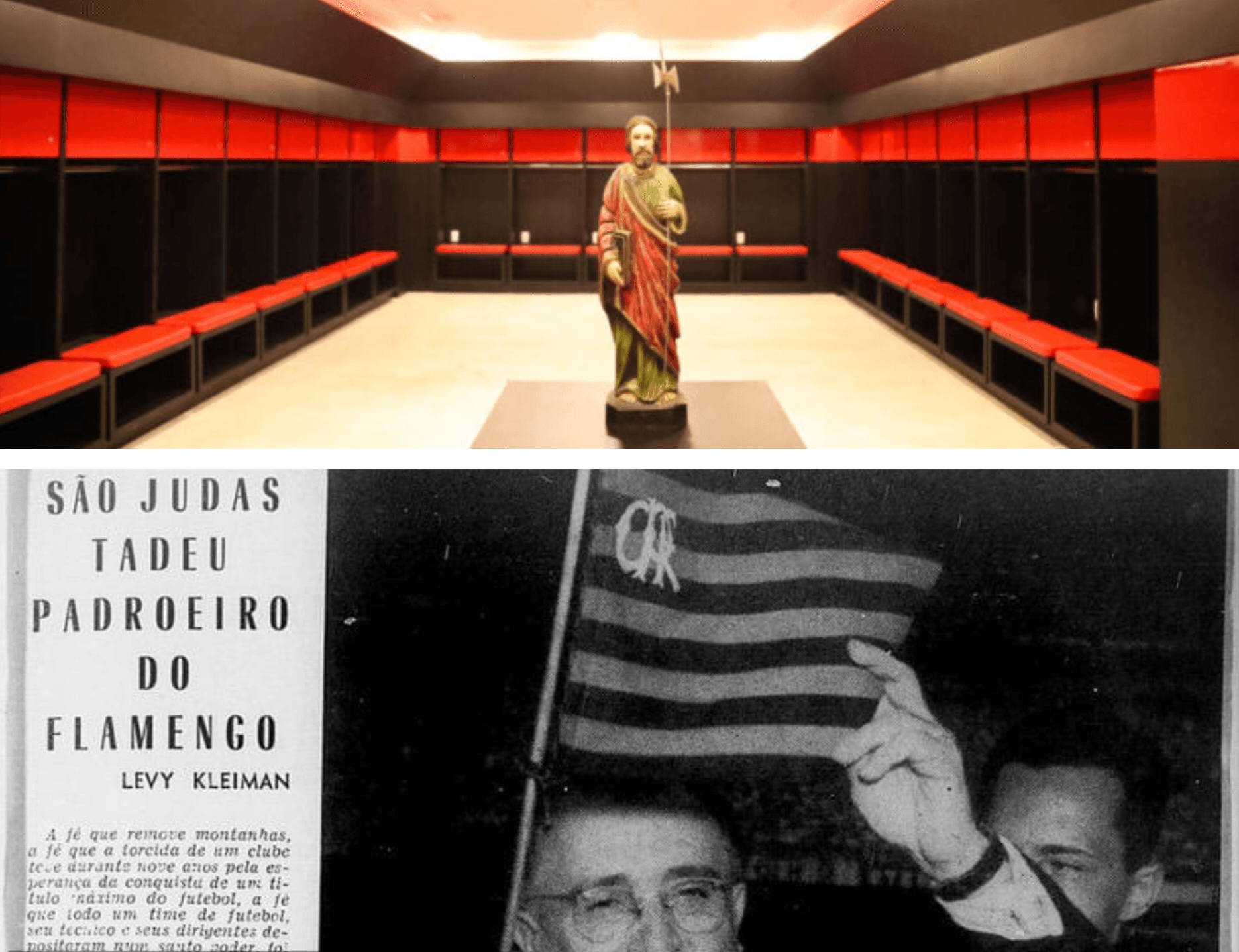 São Judas Tadeu no vestiário do Flamengo acima; abaixo, Padre Góes com bandeira do flamengo em jornal antigo