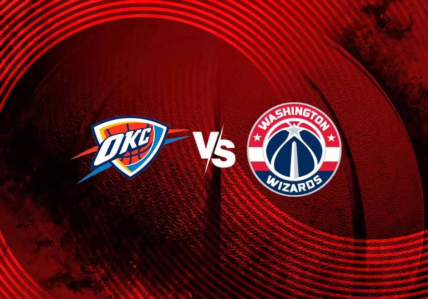 Oklahoma City Thunder x Washingon Wizards: Palpite, Onde Assistir, Escalações - NBA (30/10)