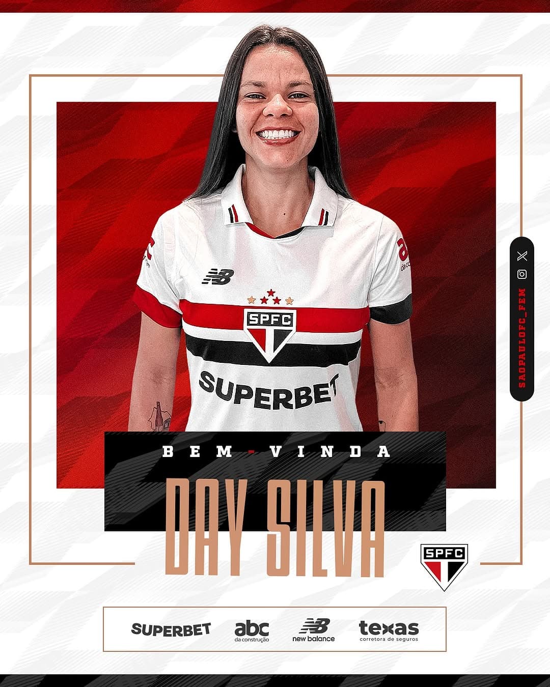 Na arte de anúncio, a zagueira Day Silva está no Centro da imagem usando o uniforme do São Paulo