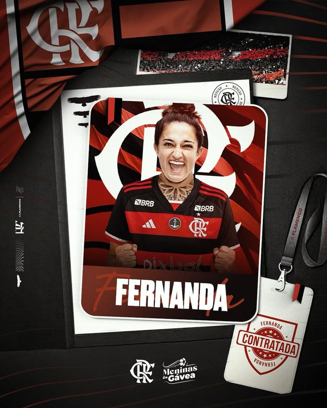 arte de anúncio da contratação da meia atacante Fernanda, na arte tem a foto da atleta centralizada, sorrindo e usando o Manto Rubro-Negro